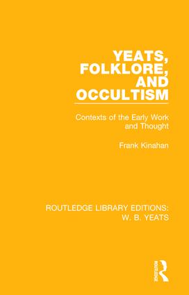 Yeats, Folklore and Occultism
