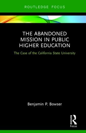 Abandoned Mission in Public Higher Education