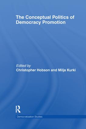 Conceptual Politics of Democracy Promotion