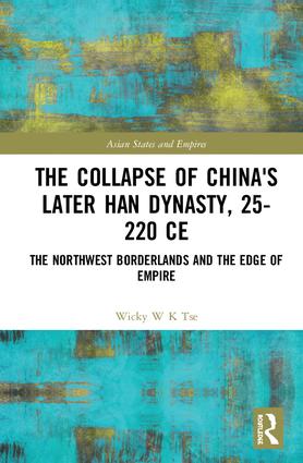 Collapse of China's Later Han Dynasty, 25-220 CE