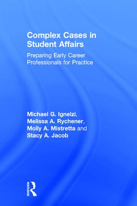 Complex Cases in Student Affairs