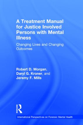 Treatment Manual for Justice Involved Persons with Mental Illness