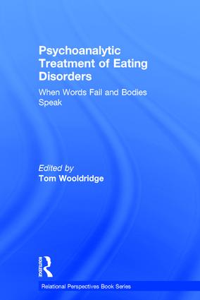 Psychoanalytic Treatment of Eating Disorders