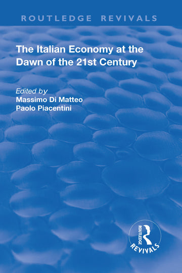 Italian Economy at the Dawn of the 21st Century