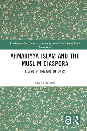 Ahmadiyya Islam and the Muslim Diaspora