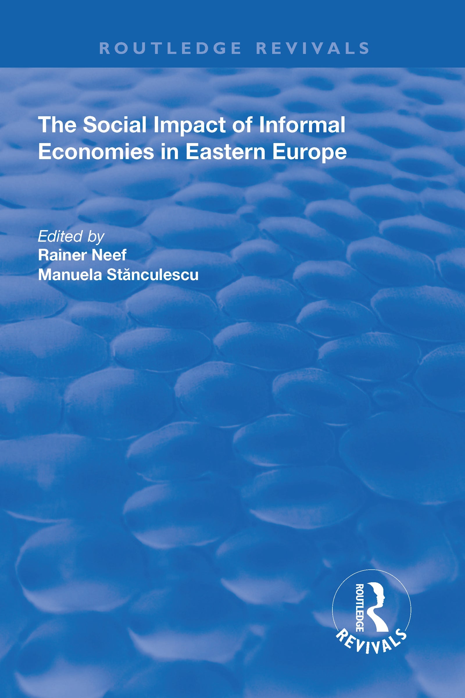 Social Impact of Informal Economies in Eastern Europe