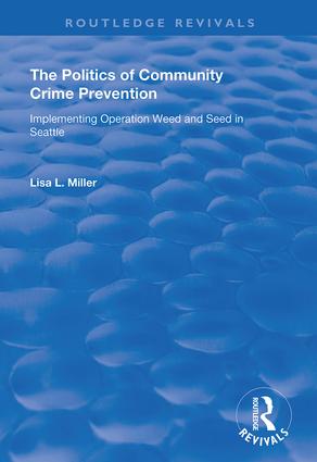 Politics of Community Crime Prevention