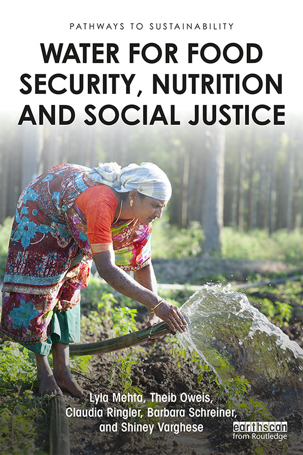 Water for Food Security, Nutrition and Social Justice