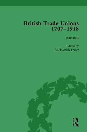 British Trade Unions, 1707–1918, Part I, Volume 4