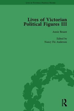 Lives of Victorian Political Figures, Part III, Volume 3