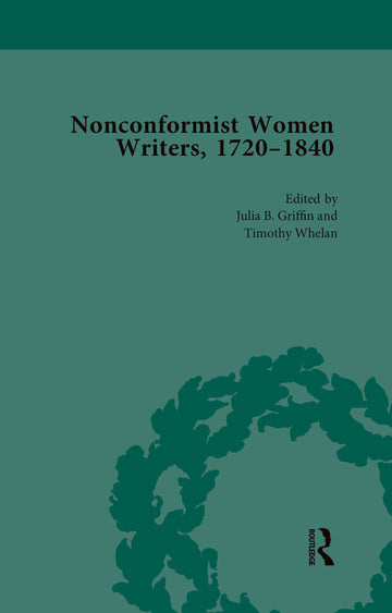 Nonconformist Women Writers, 1720-1840, Part I Vol 2