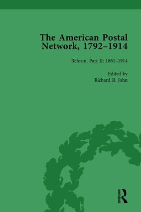 American Postal Network, 1792–1914 Vol 4