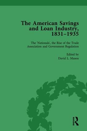 American Savings and Loan Industry, 1831–1935 Vol 3