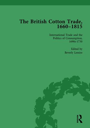 British Cotton Trade, 1660-1815 Vol 2