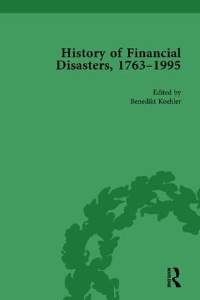 History of Financial Disasters, 1763-1995 Vol 2