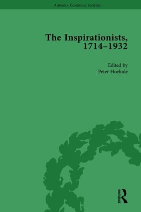 Inspirationists, 1714–1932 Vol 1
