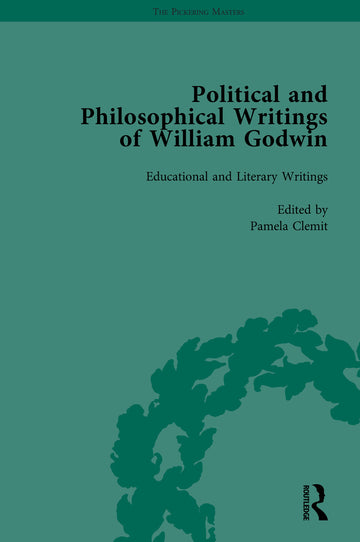Political and Philosophical Writings of William Godwin vol 5