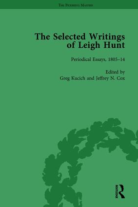 Selected Writings of Leigh Hunt Vol 1