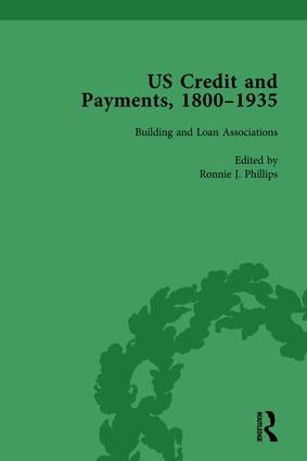 US Credit and Payments, 1800–1935, Part I Vol 1