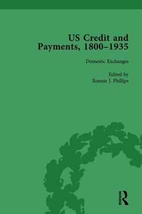 US Credit and Payments, 1800–1935, Part II vol 4