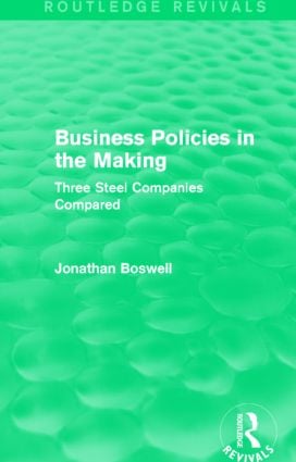 Business Policies in the Making (Routledge Revivals)