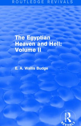 Egyptian Heaven and Hell: Volume II (Routledge Revivals)