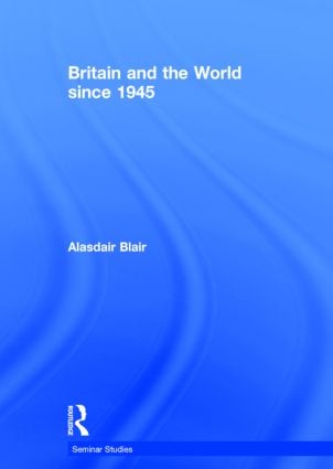 Britain and the World since 1945