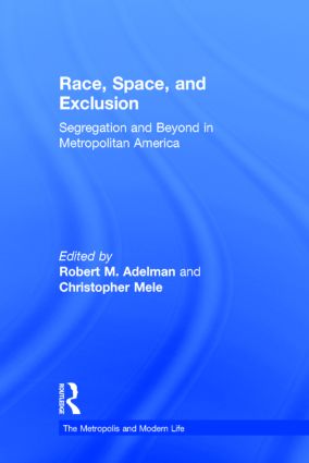 Race, Space, and Exclusion