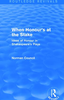 When Honour's at the Stake (Routledge Revivals)