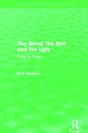 Good, the Bad and the Ugly (Routledge Revivals)