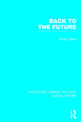 Back to the Future (RLE Social Theory)