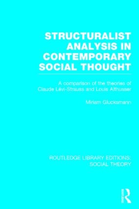 Structuralist Analysis in Contemporary Social Thought