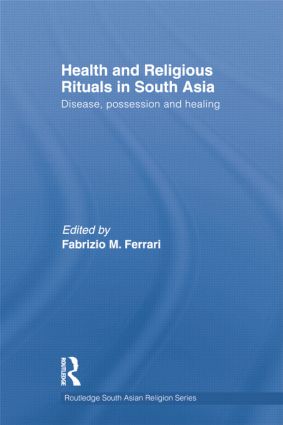 Health and Religious Rituals in South Asia