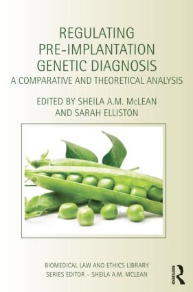Regulating Pre-Implantation Genetic Diagnosis