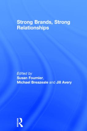 Strong Brands, Strong Relationships