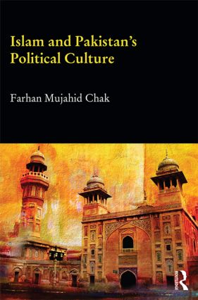 Islam and Pakistan's Political Culture