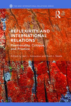 Reflexivity and International Relations