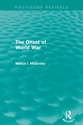 Onset of World War (Routledge Revivals)