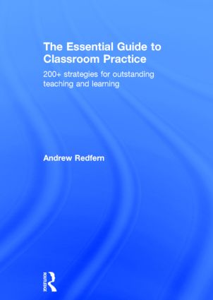 Essential Guide to Classroom Practice