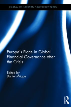 Europe’s Place in Global Financial Governance after the Crisis