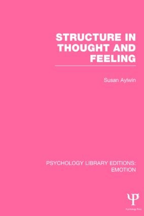 Structure in Thought and Feeling