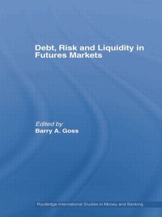 Debt, Risk and Liquidity in Futures Markets