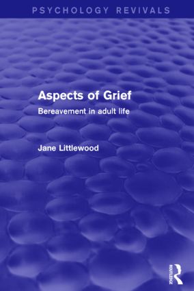 Aspects of Grief (Psychology Revivals)