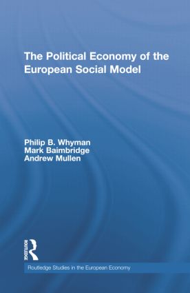Political Economy of the European Social Model