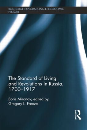 Standard of Living and Revolutions in Imperial Russia, 1700-1917