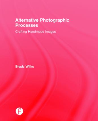 Alternative Photographic Processes