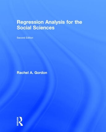 Regression Analysis for the Social Sciences