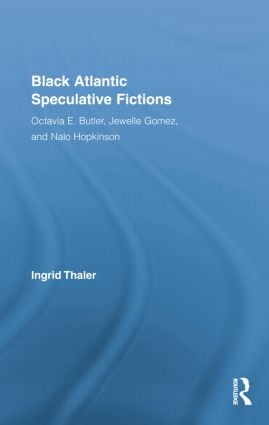 Black Atlantic Speculative Fictions