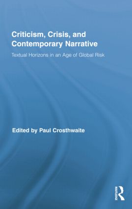 Criticism, Crisis, and Contemporary Narrative