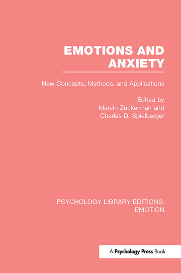 Emotions and Anxiety (PLE: Emotion)
